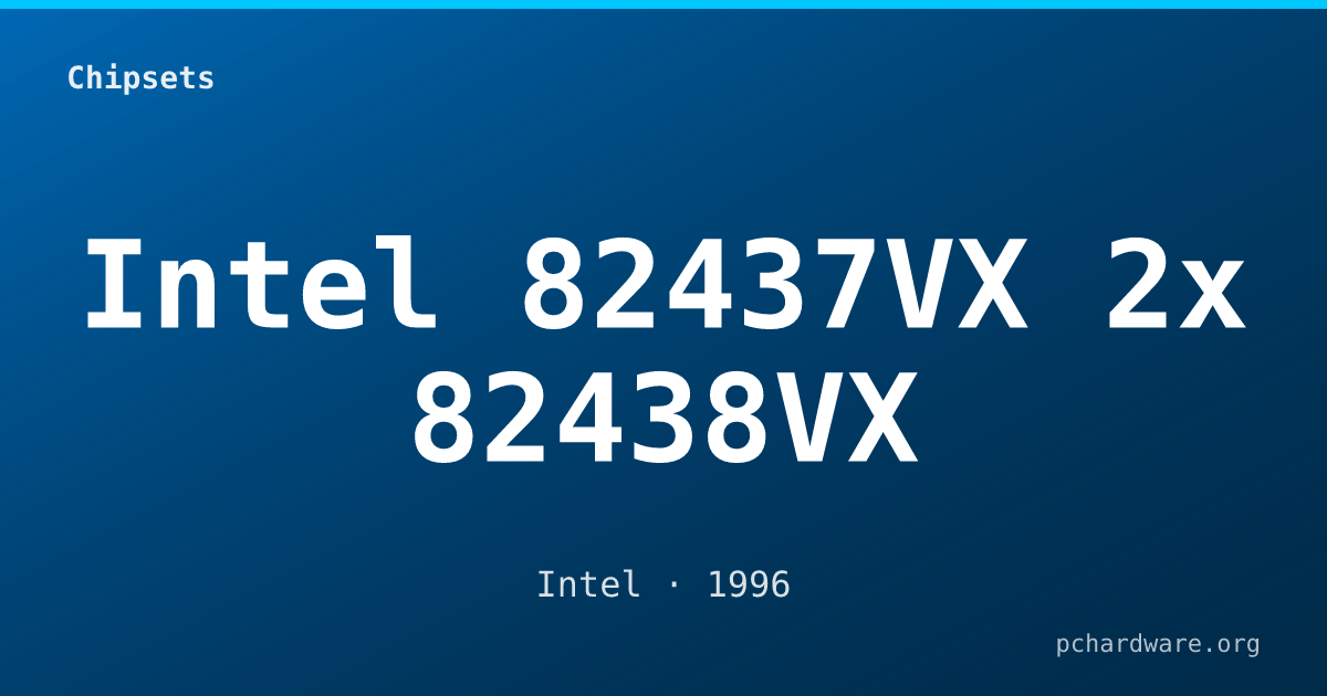 Intel 82437VX 2x 82438VX card