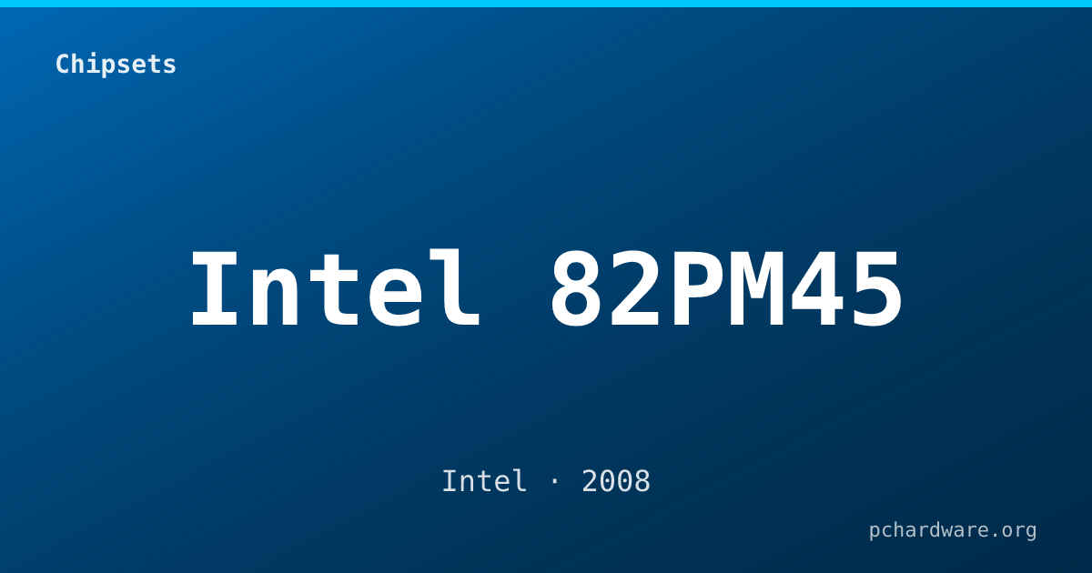 Intel 82PM45 card