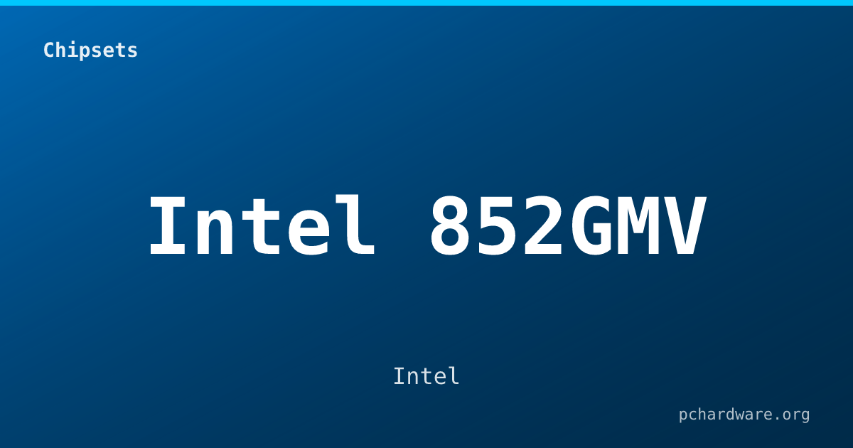 Intel 852GMV card