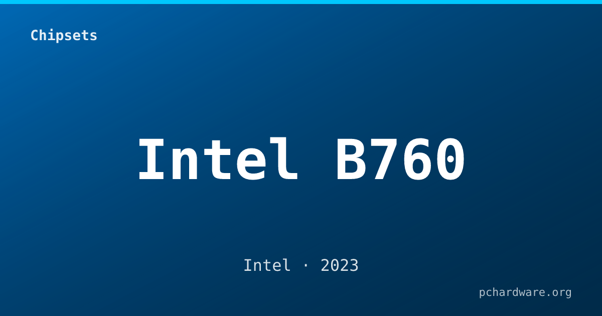 Intel B760 card