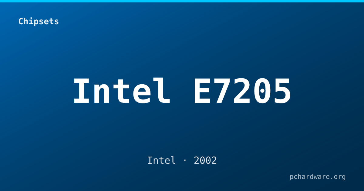 Intel E7205 card