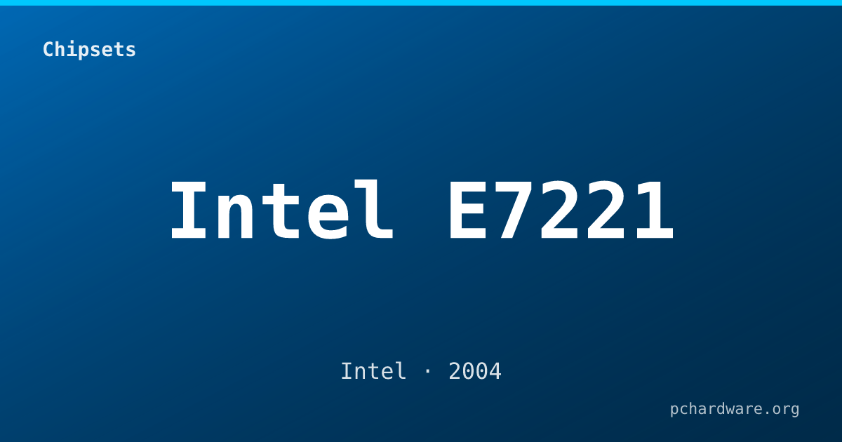 Intel E7221 card