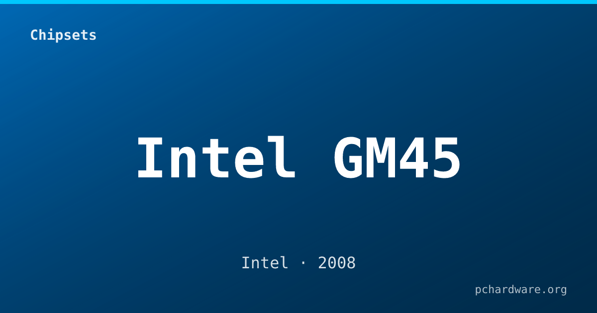 Intel GM45 card