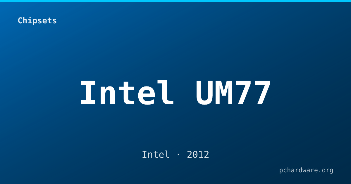 Intel UM77 card