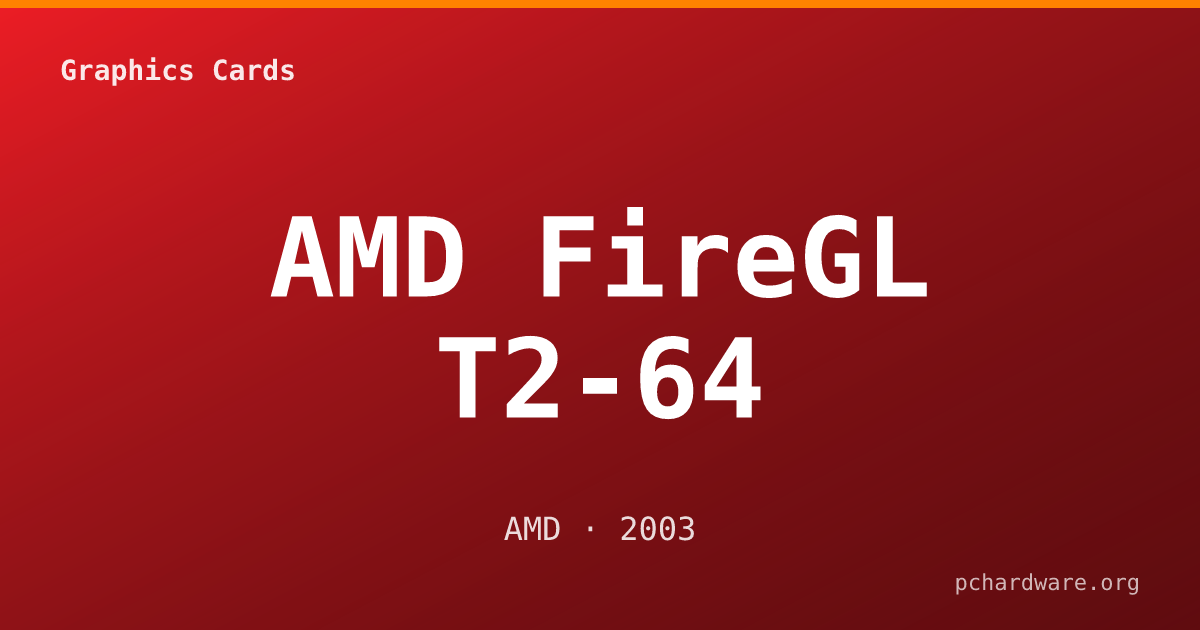 AMD FireGL T2-64 card