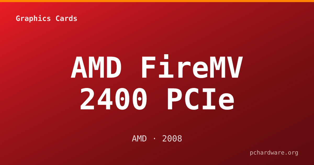 AMD FireMV 2400 PCIe card