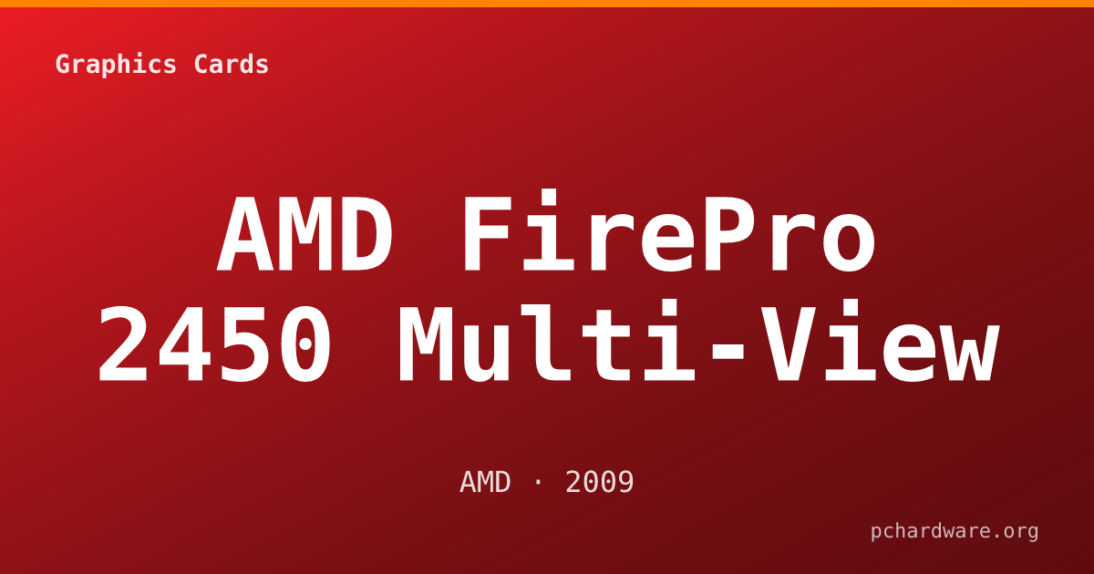 AMD FirePro 2450 Multi-View card