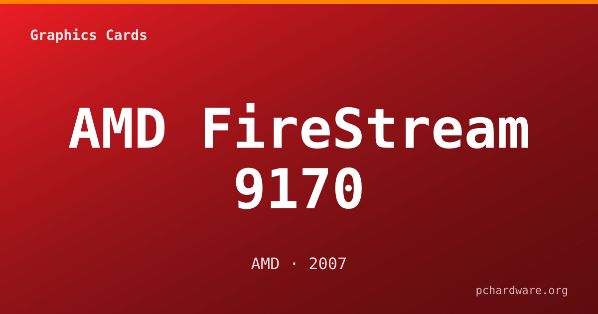 AMD FireStream 9170 card