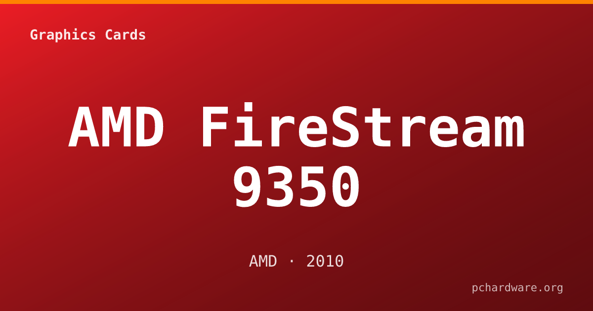 AMD FireStream 9350 card