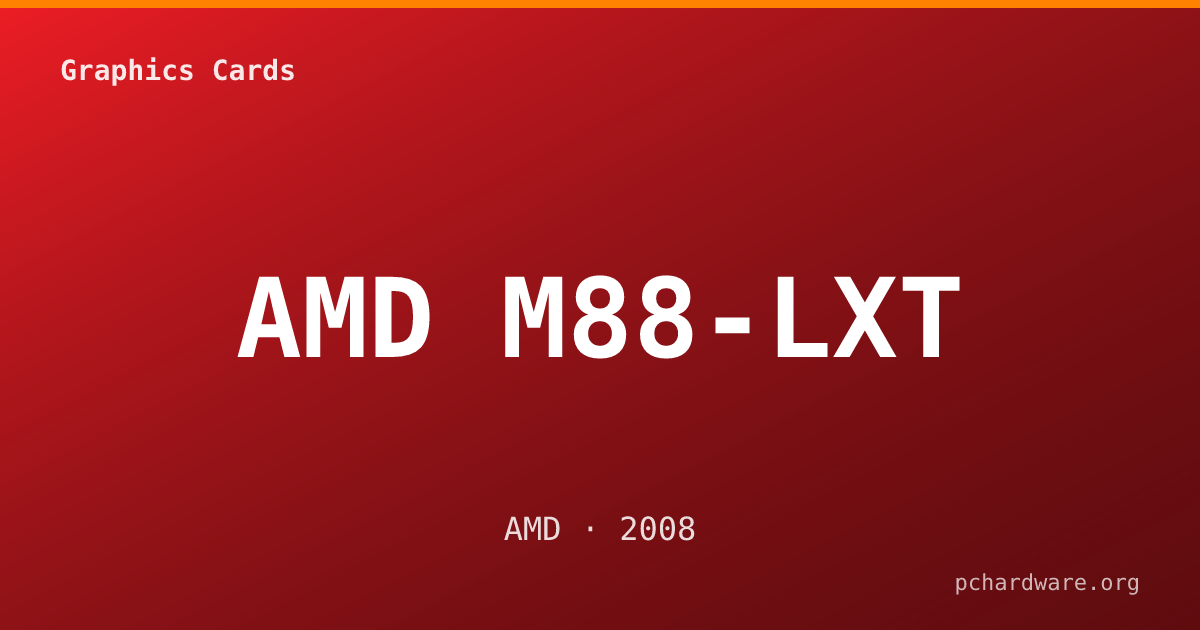 AMD M88-LXT card