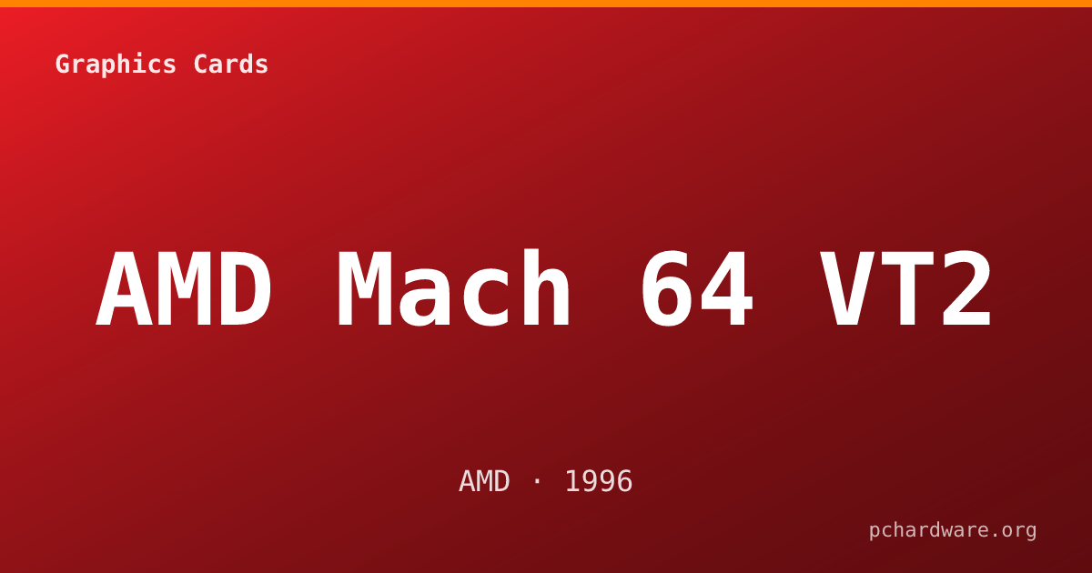 AMD Mach 64 VT2 card