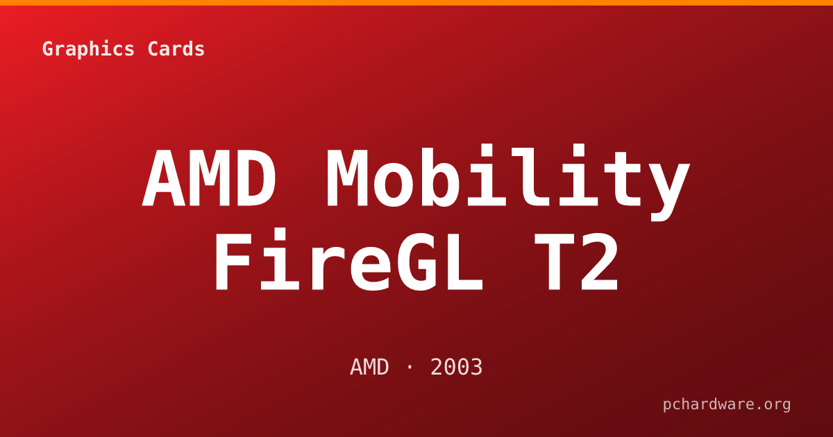 AMD Mobility FireGL T2 card