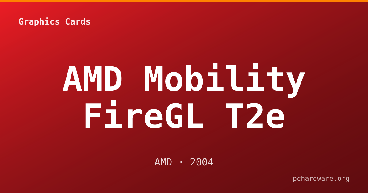 AMD Mobility FireGL T2e card