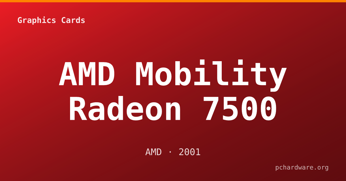 AMD Mobility Radeon 7500 card