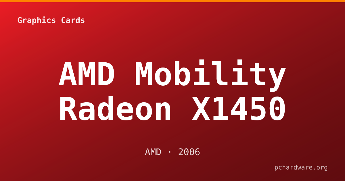 AMD Mobility Radeon X1450 card