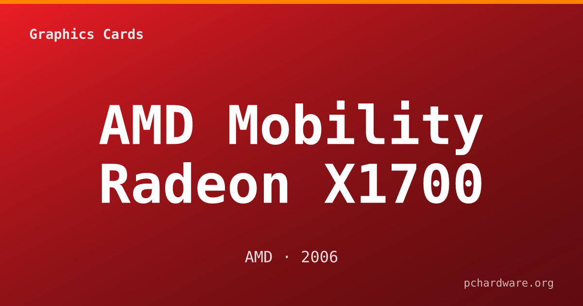 AMD Mobility Radeon X1700 card