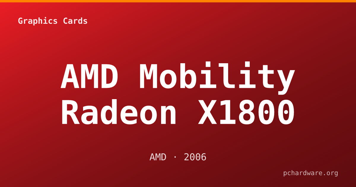 AMD Mobility Radeon X1800 card