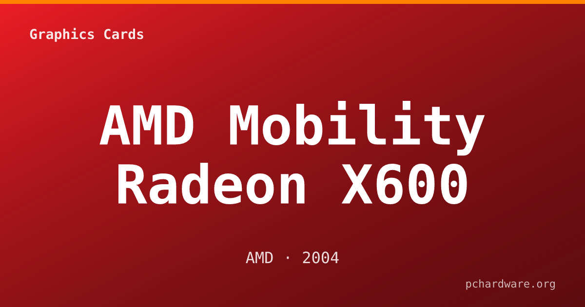 AMD Mobility Radeon X600 card