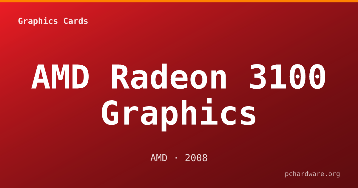 AMD Radeon 3100 Graphics card