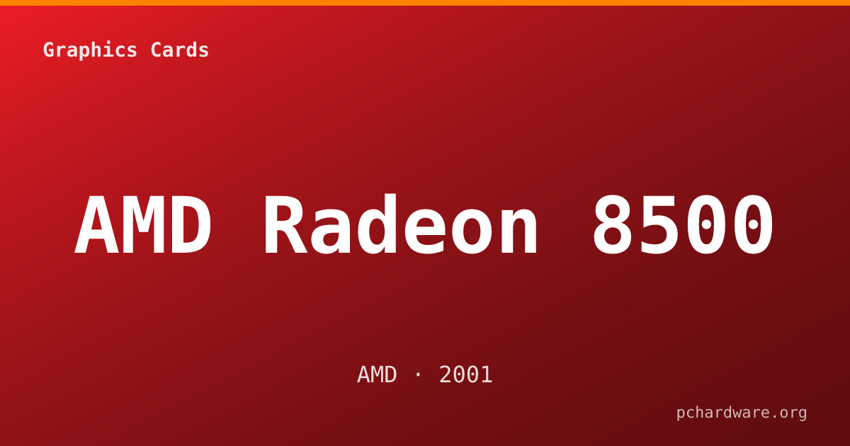 AMD Radeon 8500 card