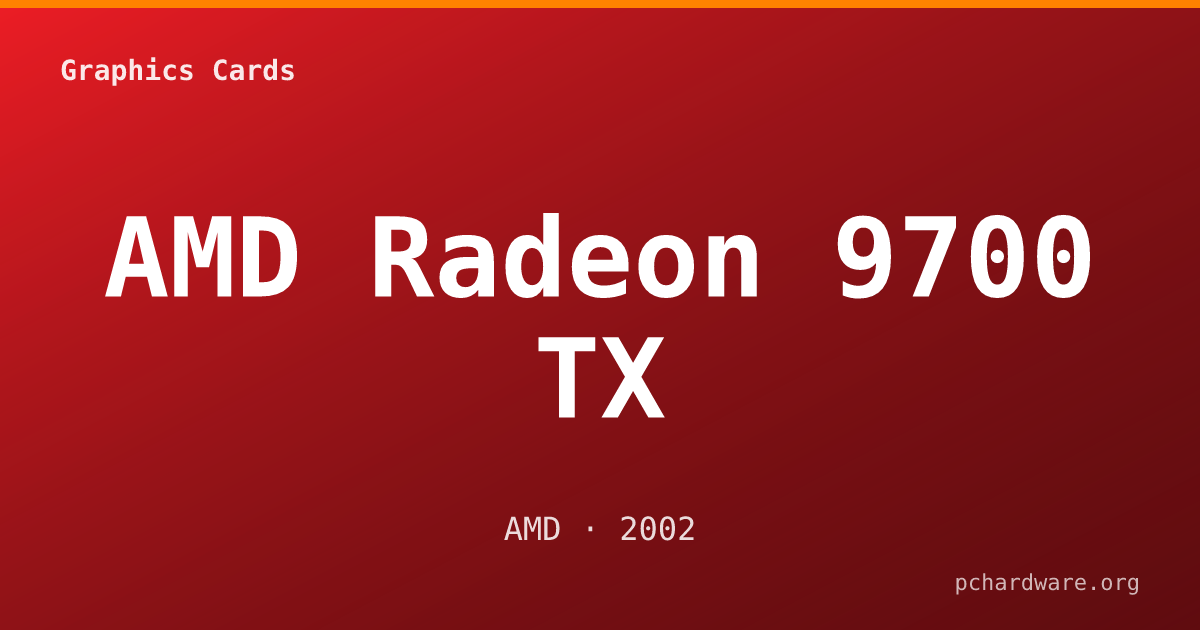 AMD Radeon 9700 TX card