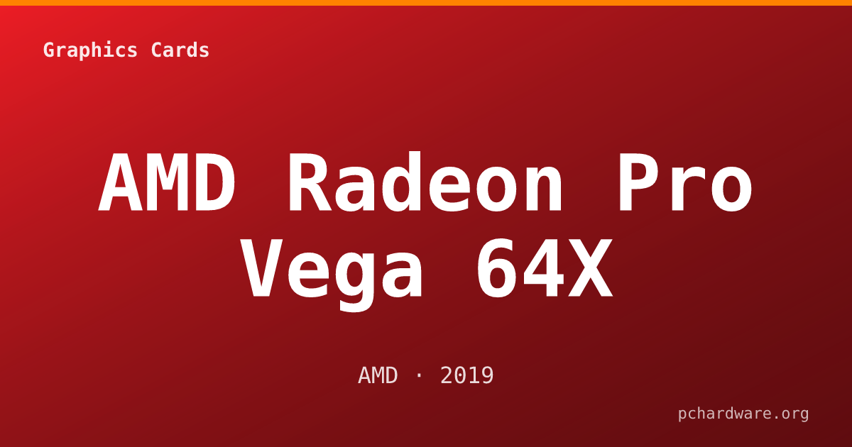 AMD Radeon Pro Vega 64X card