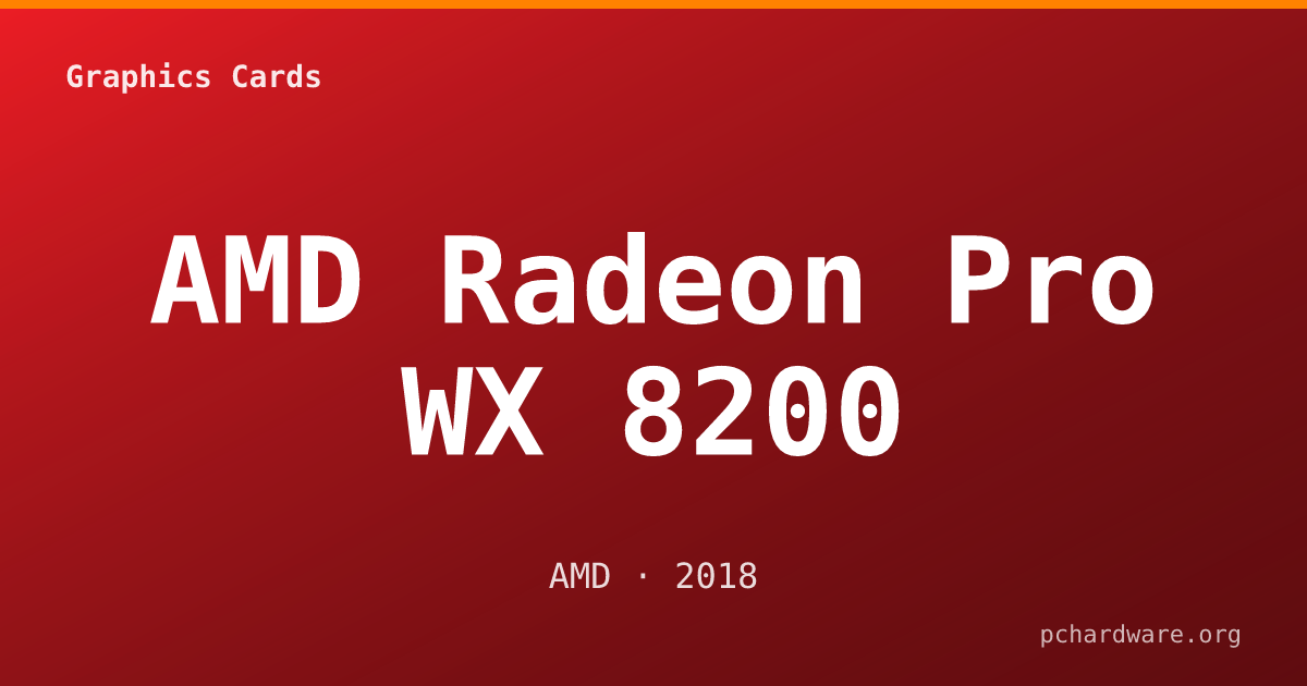 AMD Radeon Pro WX 8200 card