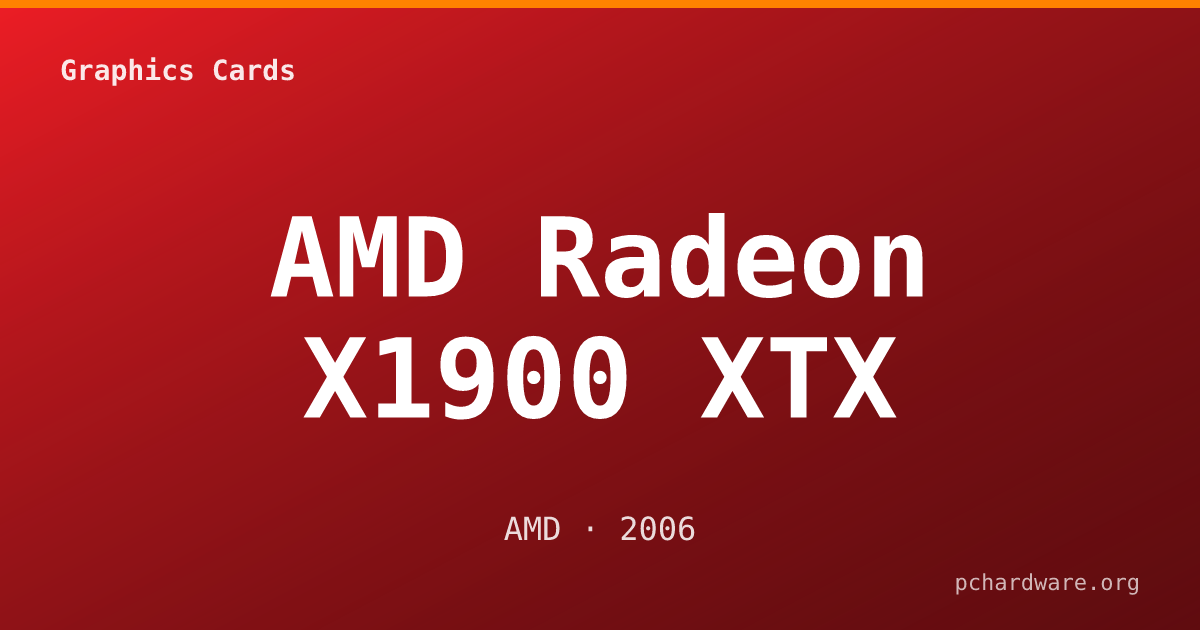 AMD Radeon X1900 XTX card