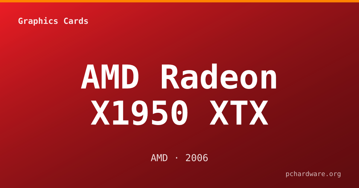 AMD Radeon X1950 XTX card