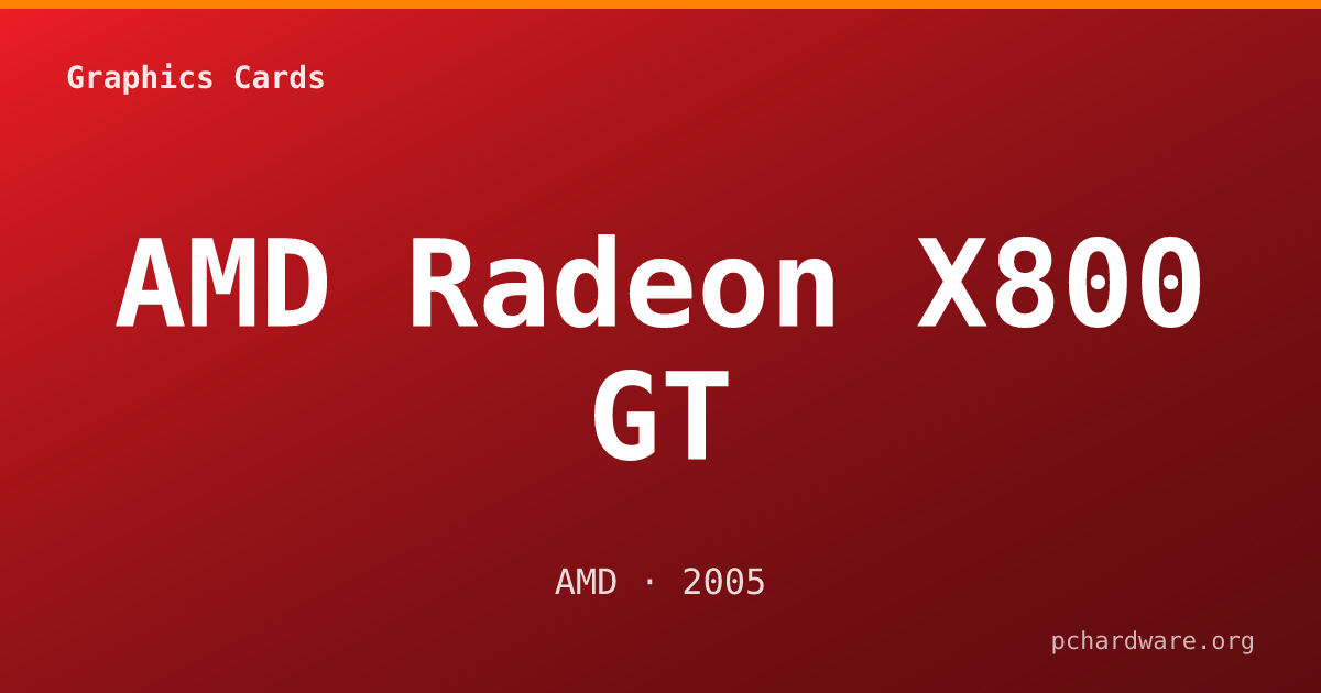 AMD Radeon X800 GT card