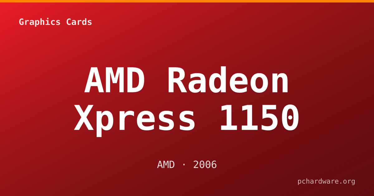 AMD Radeon Xpress 1150 card