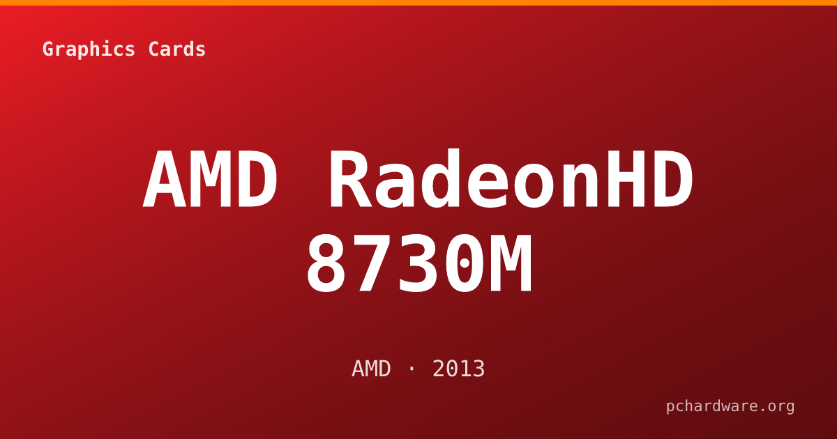 AMD RadeonHD 8730M card