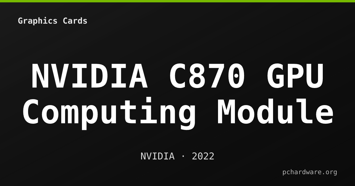 NVIDIA C870 GPU Computing Module card
