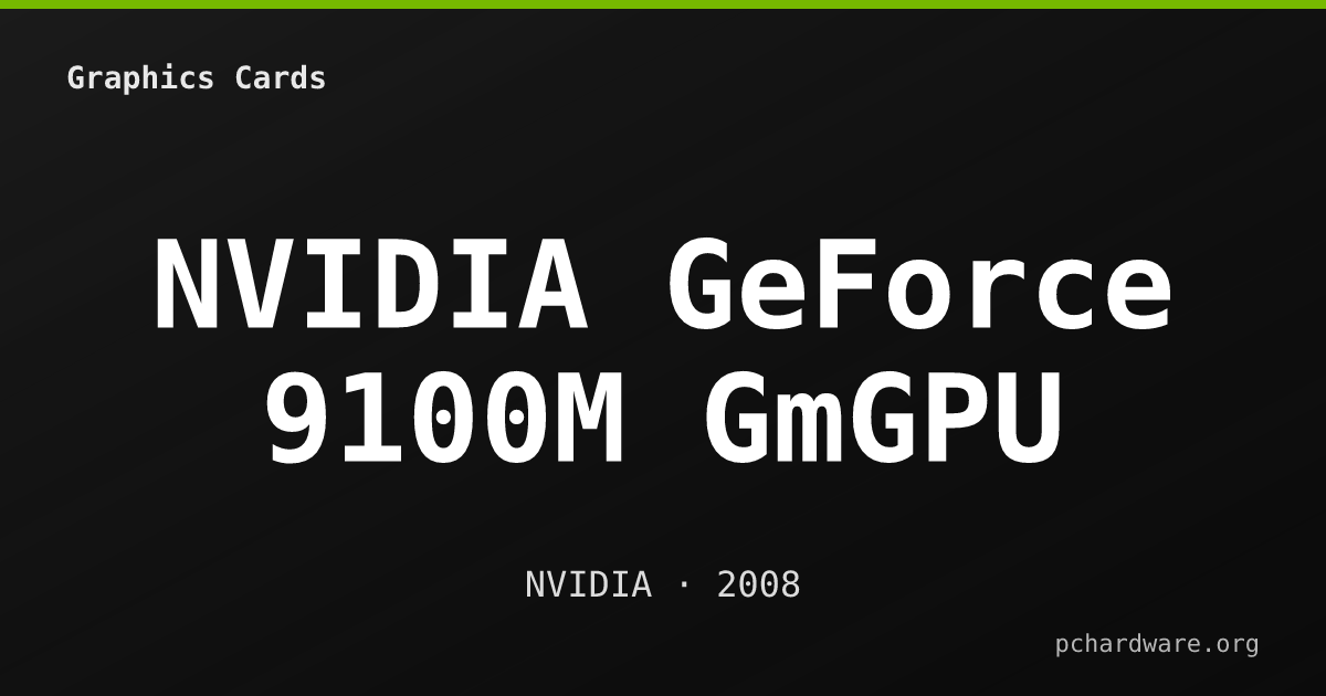 NVIDIA GeForce 9100M GmGPU card