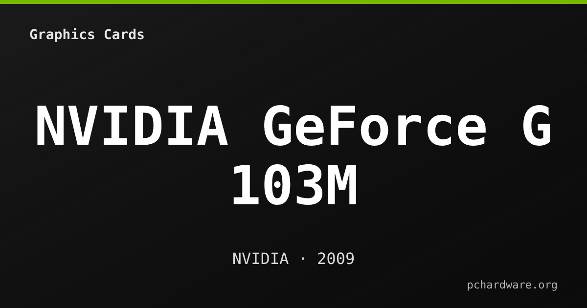 NVIDIA GeForce G 103M card