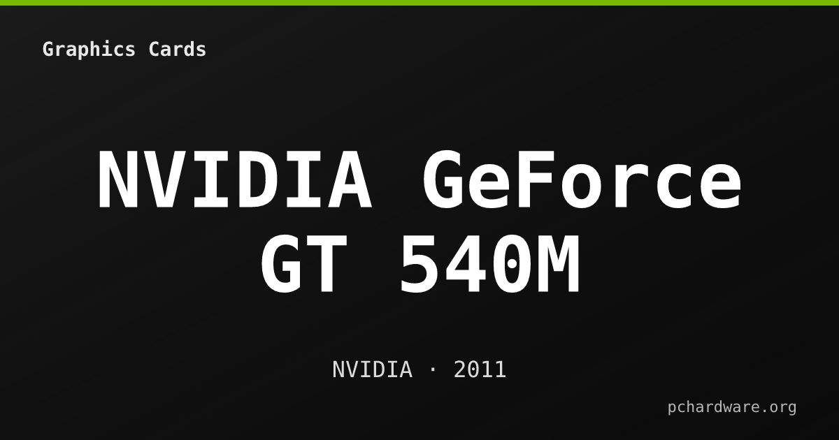 NVIDIA GeForce GT 540M card