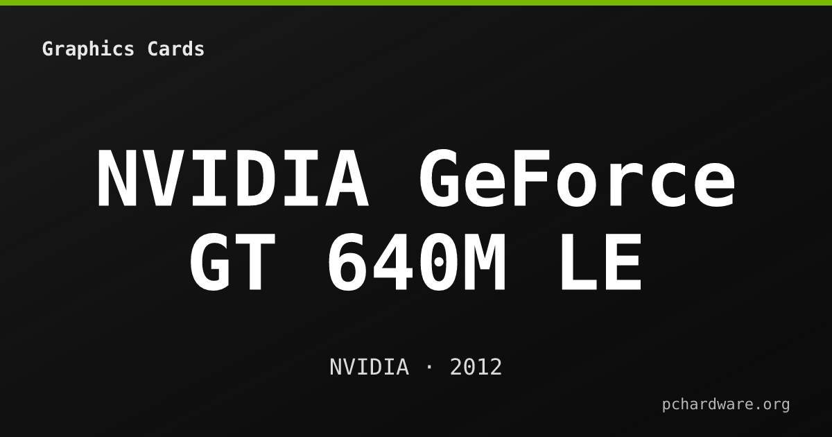 NVIDIA GeForce GT 640M LE card