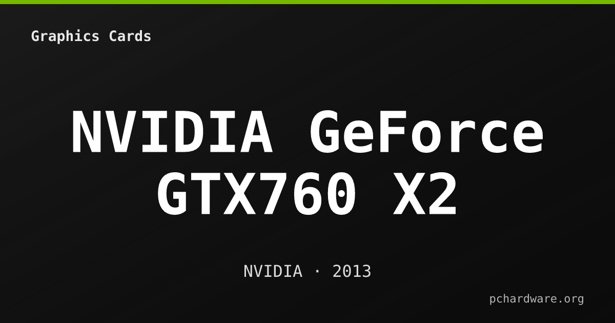 NVIDIA GeForce GTX760 X2 card