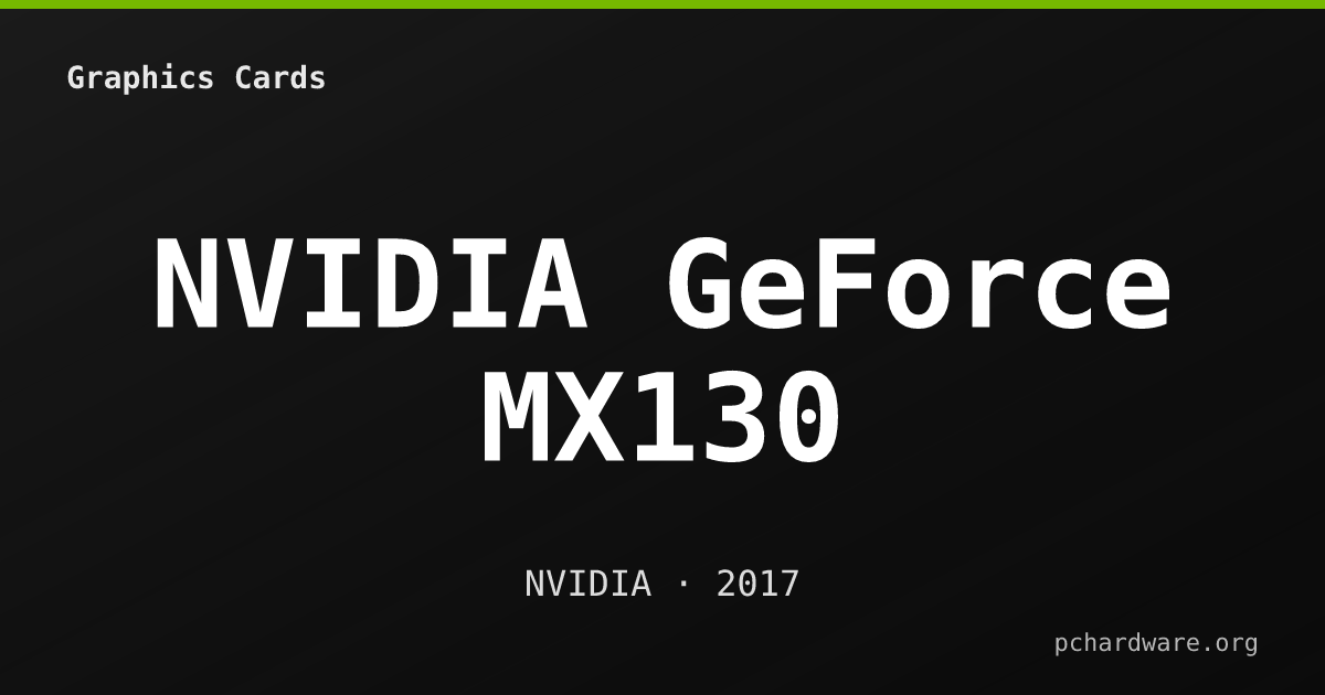 NVIDIA GeForce MX130 card