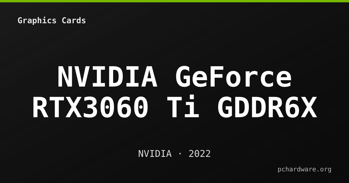 NVIDIA GeForce RTX3060 Ti GDDR6X card