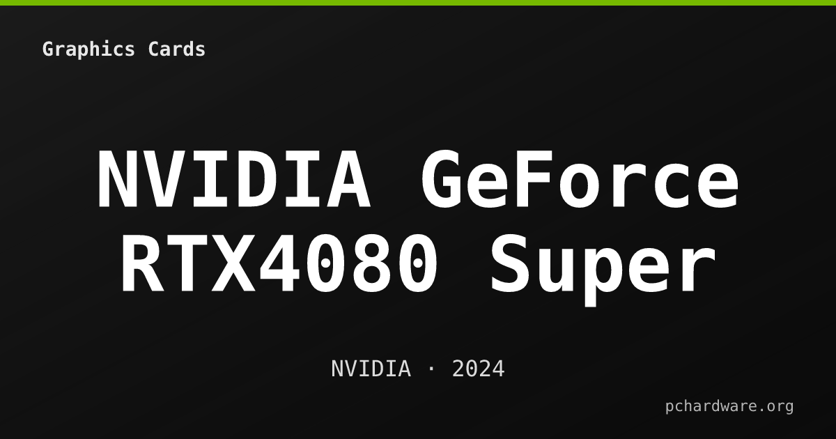 NVIDIA GeForce RTX4080 Super card