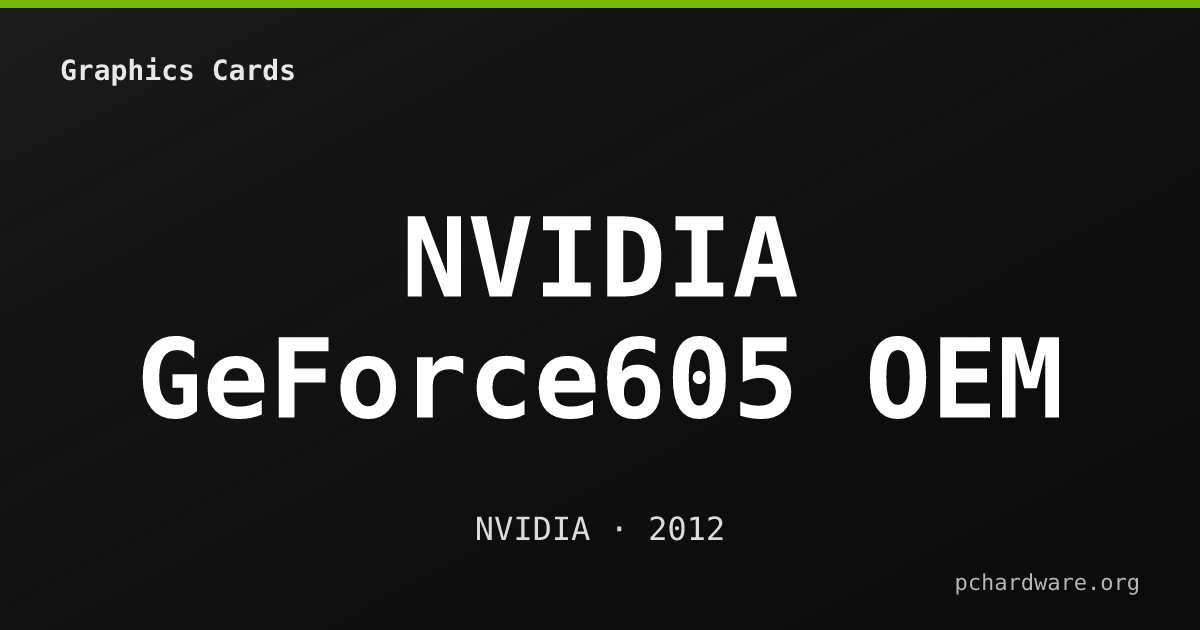 NVIDIA GeForce605 OEM card