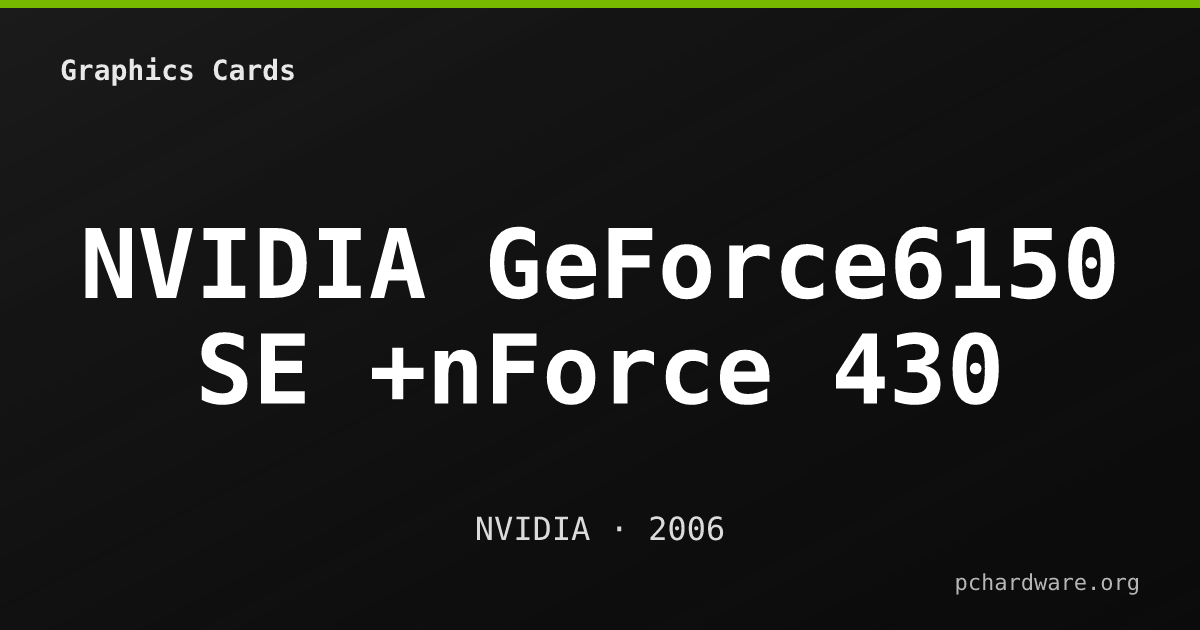 NVIDIA GeForce6150 SE +nForce 430 card