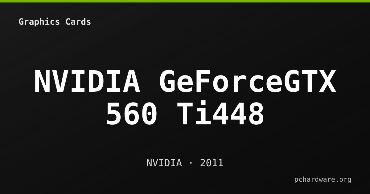 NVIDIA GeForceGTX 560 Ti448 card
