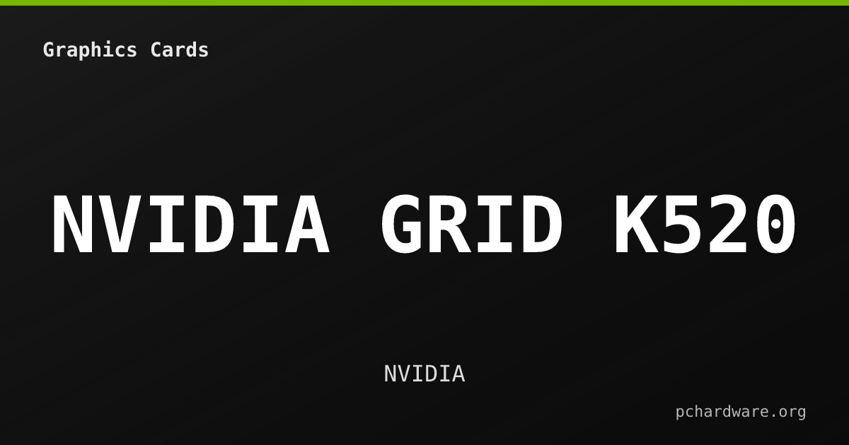 NVIDIA GRID K520 card