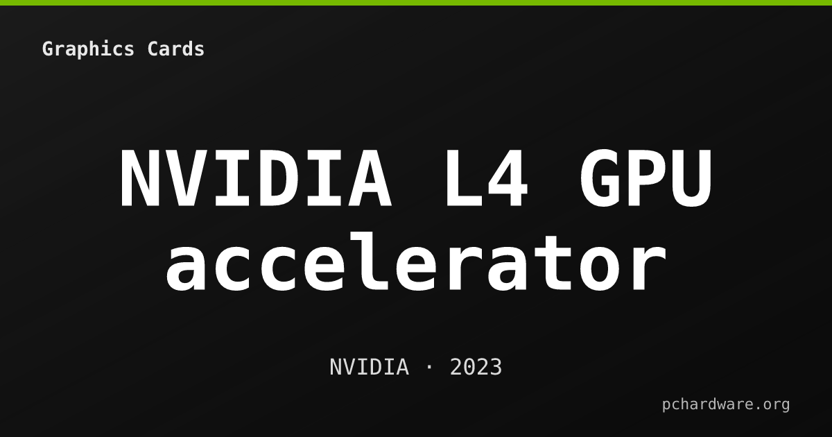 NVIDIA L4 GPU accelerator card