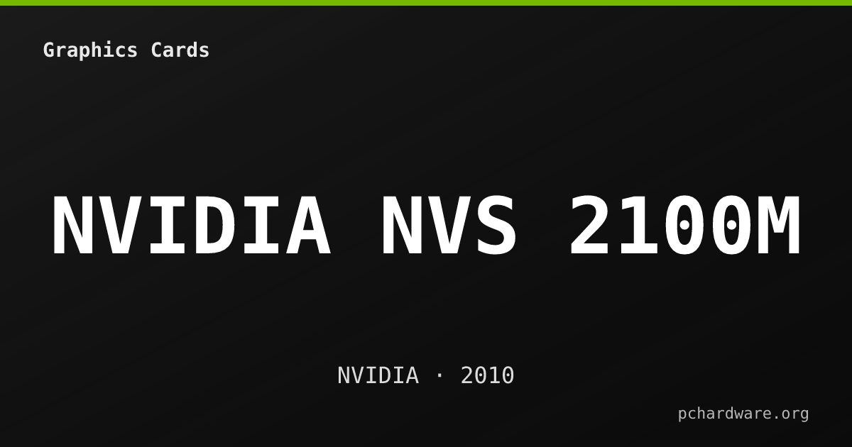 NVIDIA NVS 2100M card