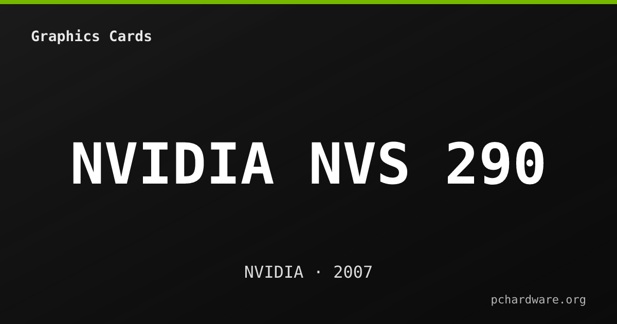 NVIDIA NVS 290 card