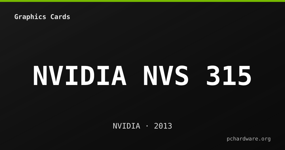 NVIDIA NVS 315 card