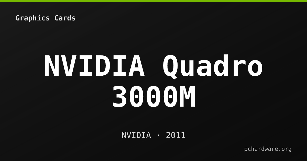NVIDIA Quadro 3000M card
